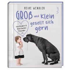 Groß und Klein gesellt sich gern