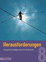 Herausforderungen, Ausgabe Bayern: 8. Jahrgangsstufe, Schülerbuch