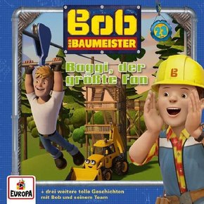 Bob der Baumeister - Baggi, der größte Fan, 1 Audio-CD - Tl.23