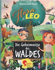 Flora & Leo, Die Geheimnisse des Waldes