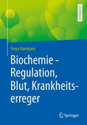 Biochemie - Regulation, Blut, Krankheitserreger
