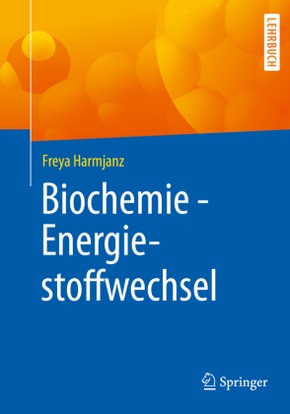 Biochemie - Energiestoffwechsel