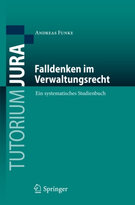 Falldenken im Verwaltungsrecht