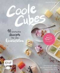 Coole Cubes - Geniale Dessert-Würfel zum Naschen