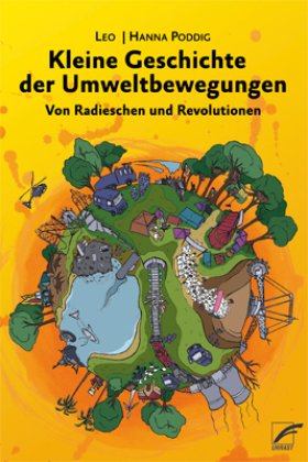 Kleine Geschichte der Umweltbewegungen