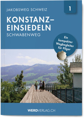 Jakobsweg Schweiz - Bd.1