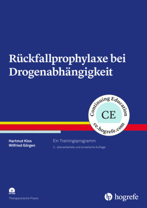 Rückfallprophylaxe bei Drogenabhängigkeit, m. CD-ROM