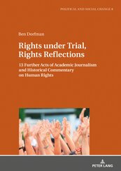 Rights under Trial, Rights Reflections
