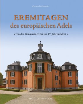 Eremitagen des europäischen Adels