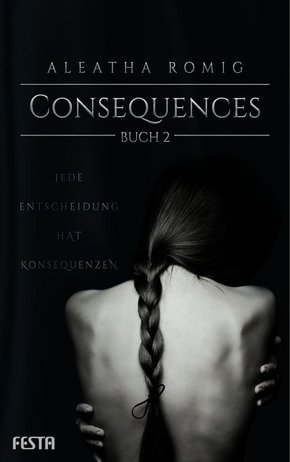 Consequences - Buch.2