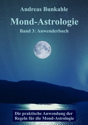 Mond-Astrologie - Bd.3