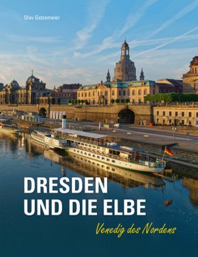 Dresden und die Elbe