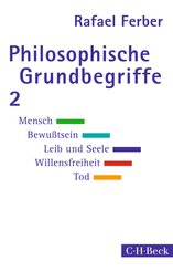 Philosophische Grundbegriffe - Tl.2