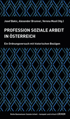 Profession Soziale Arbeit in &Ouml;sterreich
