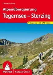 Rother Wanderführer Alpenüberquerung Tegernsee - Sterzing