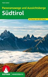 Rother Wanderbuch Panoramawege und Aussichtsberge Südtirol
