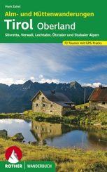 Rother Wanderbuch Alm- und Hüttenwanderungen Tirol Oberland