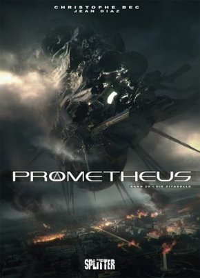 Prometheus - Die Zitadelle