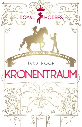 Royal Horses. Kronentraum