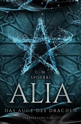 Alia - Das Auge des Drachen