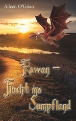 Rowan - Flucht ins Sumpfland