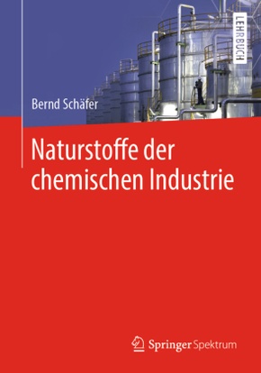 Naturstoffe der chemischen Industrie