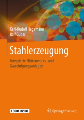 Stahlerzeugung, m. 1 Buch, m. 1 E-Book