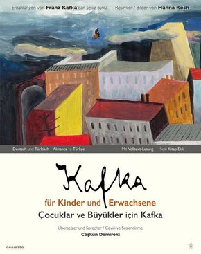 Kafka für Kinder und Erwachsene / Çocuklar ve Büyükler için Kafka, m. Audio-CD