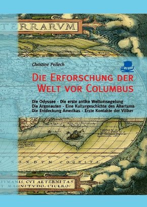 Die Erforschung der Welt vor Columbus, 4 Bde.