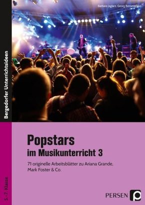 Popstars im Musikunterricht - Bd.3