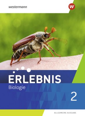 Erlebnis Biologie - Allgemeine Ausgabe 2019