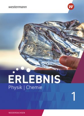 Erlebnis Physik/Chemie - Allgemeine Ausgabe 2020