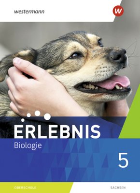 Erlebnis Biologie - Ausgabe 2020 für Sachsen