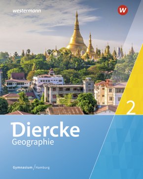 Diercke Geographie - Ausgabe 2019 Hamburg - Bd.2