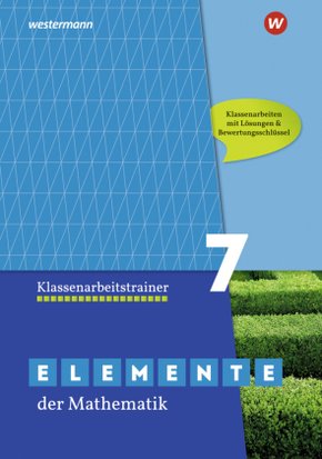 Elemente der Mathematik Klassenarbeitstrainer - Ausgabe für das G9 in Nordrhein-Westfalen