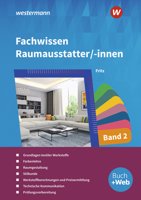 Fachwissen für Raumausstatter/-innen - Bd.2