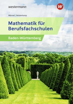 Mathematik für Berufsfachschulen, Ausgabe Baden-Württemberg