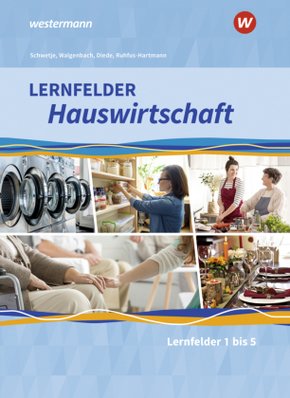 Lernfelder Hauswirtschaft - 1. Ausbildungsjahr: Schülerband