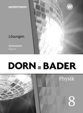 Dorn / Bader Physik SI - Ausgabe 2019 für Bayern
