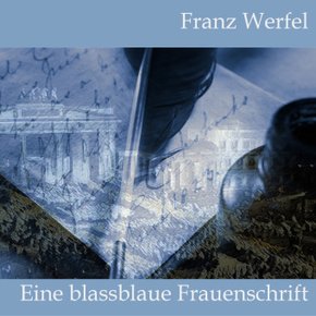 Eine blassblaue Frauenschrift, Audio-CD, MP3