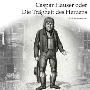Caspar Hauser, Audio-CD, MP3