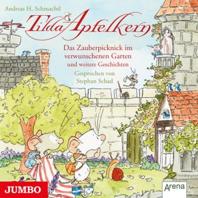 Tilda Apfelkern - Das Zauberpicknick im verwunschenen Garten und weitere Geschichten, Audio-CD