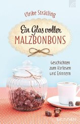 Ein Glas voller Malzbonbons