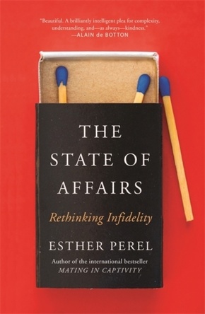 The State Of Affairs - Rethinking Infidelity