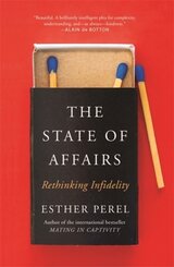 The State Of Affairs - Rethinking Infidelity