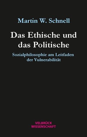 Das Ethische und das Politische