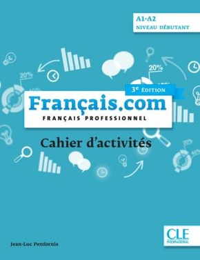 Français.com A1-A2 débutant, 3e édition