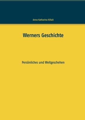 Werners Geschichte