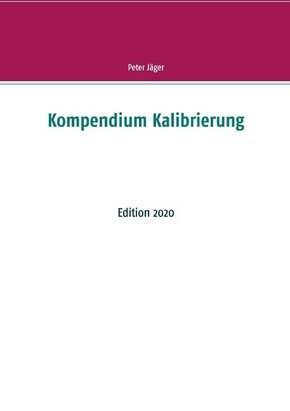 Kompendium Kalibrierung