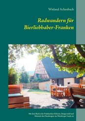 Radwandern für Bierliebhaber-Franken